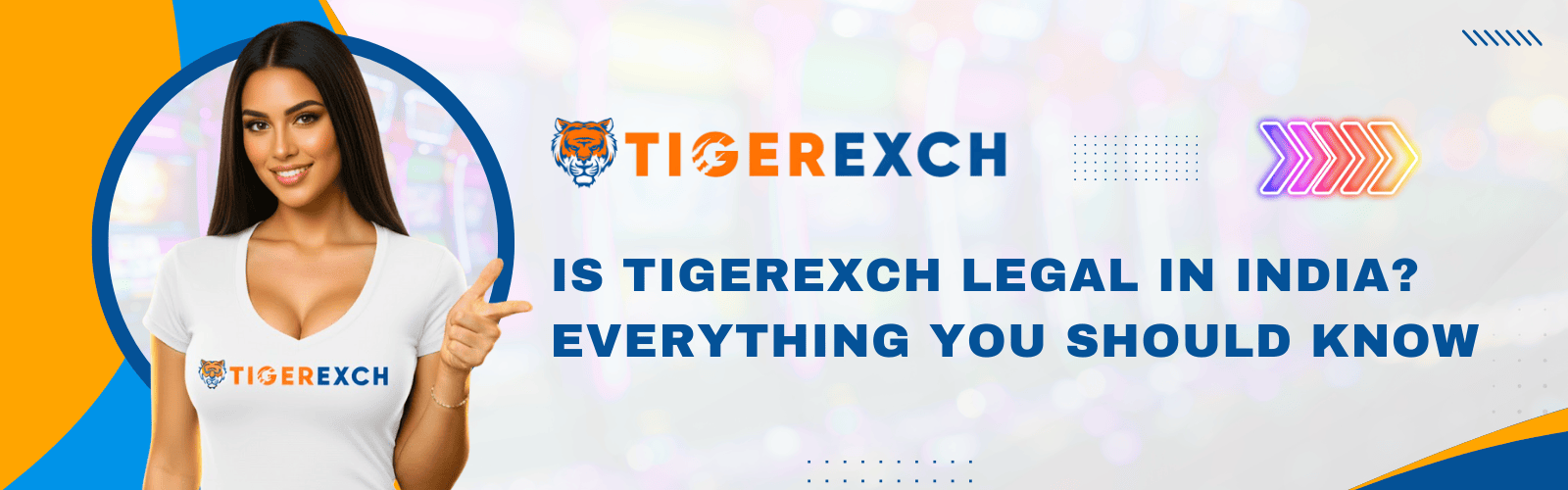 Is Tigerexch Legal in India