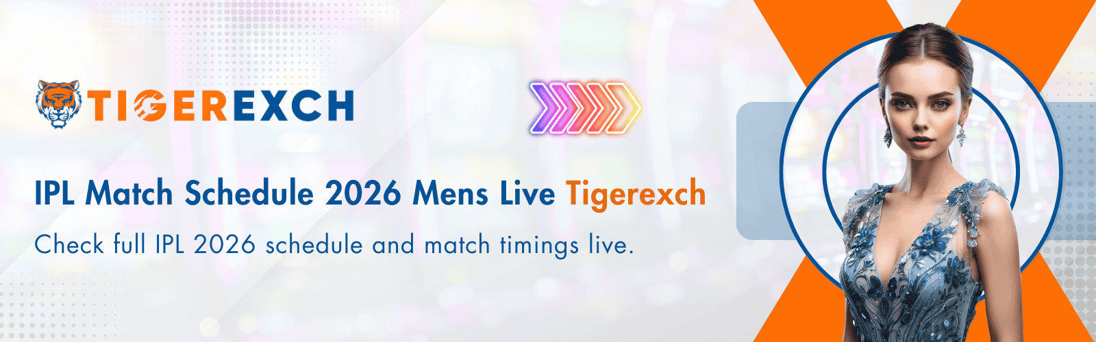 IPL Match Schedule 2026 Mens Live Updates | Tigerexch
