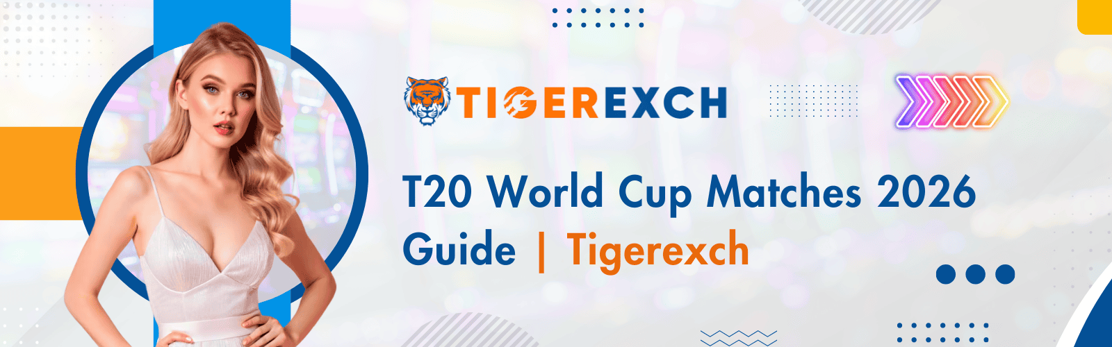 T20 World Cup Matches 2026 Guide | Tigerexch