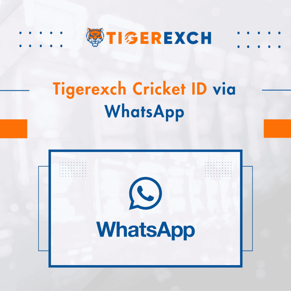 Tigerexch Cricket ID via WhatsApp