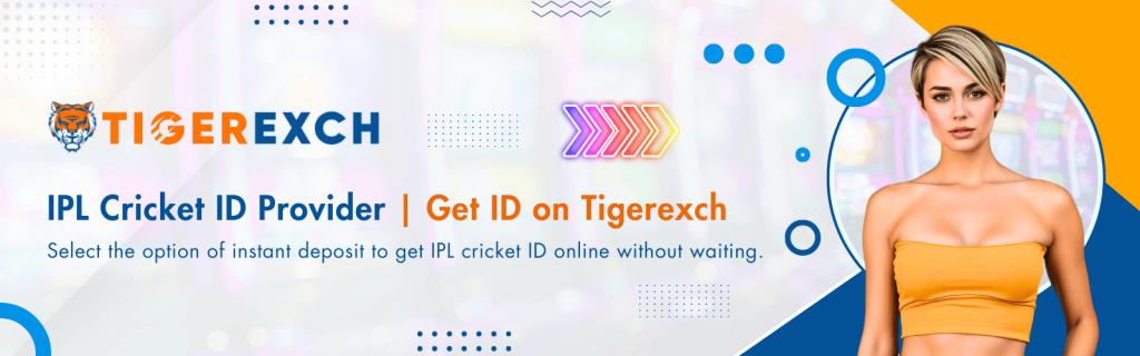 IPL Cricket ID Provider | Get ID on Tigerexch