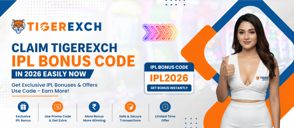 Tigerexch IPL Bonus Code