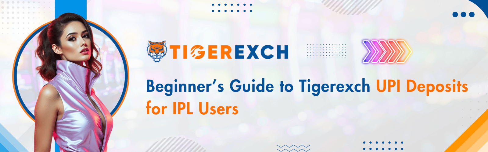 Tigerexch UPI Deposits