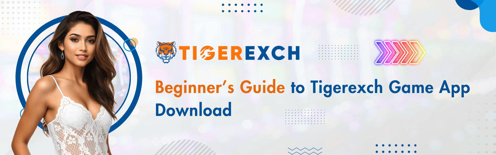 Tigerexch Game App Download