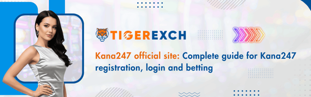 Kana247 official site