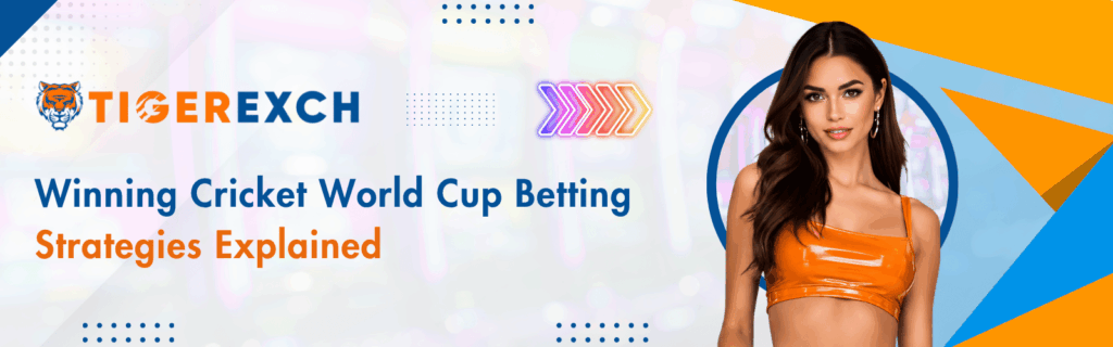 Winning Cricket World Cup Betting Strategies Explained