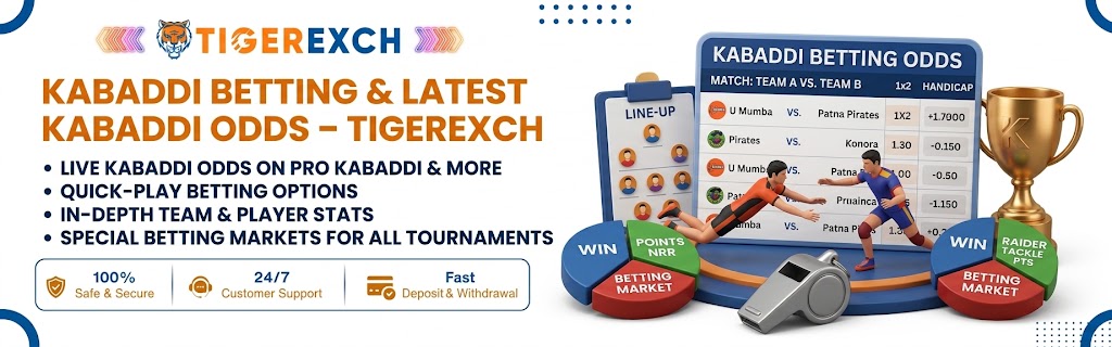 Online Kabaddi betting and latest live Kabaddi odds update on Tigerexch platform.