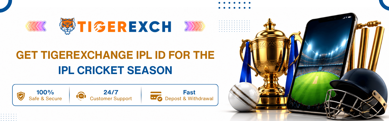 Get Tigerexchange IPL ID